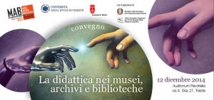 Convegno "La didattica nei Musei, Archivi e Biblioteche"